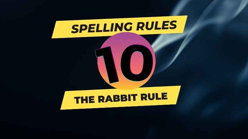 Spelling Rules-10 Startup Gurukul