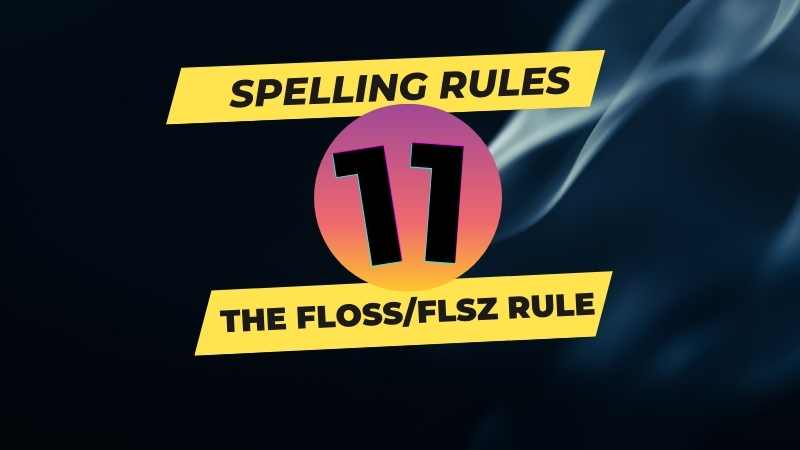 Spelling Rules-11 Startup Gurukul