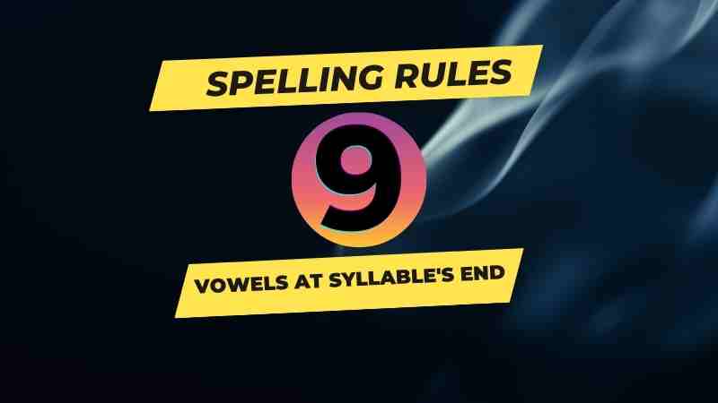 Spelling Rules-9